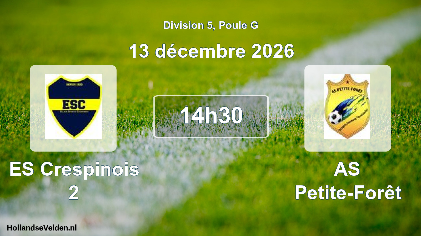 Scheduled Match: ES Crespinois 2 - AS Petite-Forêt (13 December 2026)