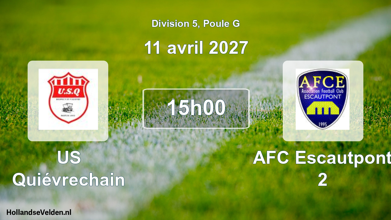 Scheduled Match: US Quiévrechain - AFC Escautpont 2 (11 April 2027)
