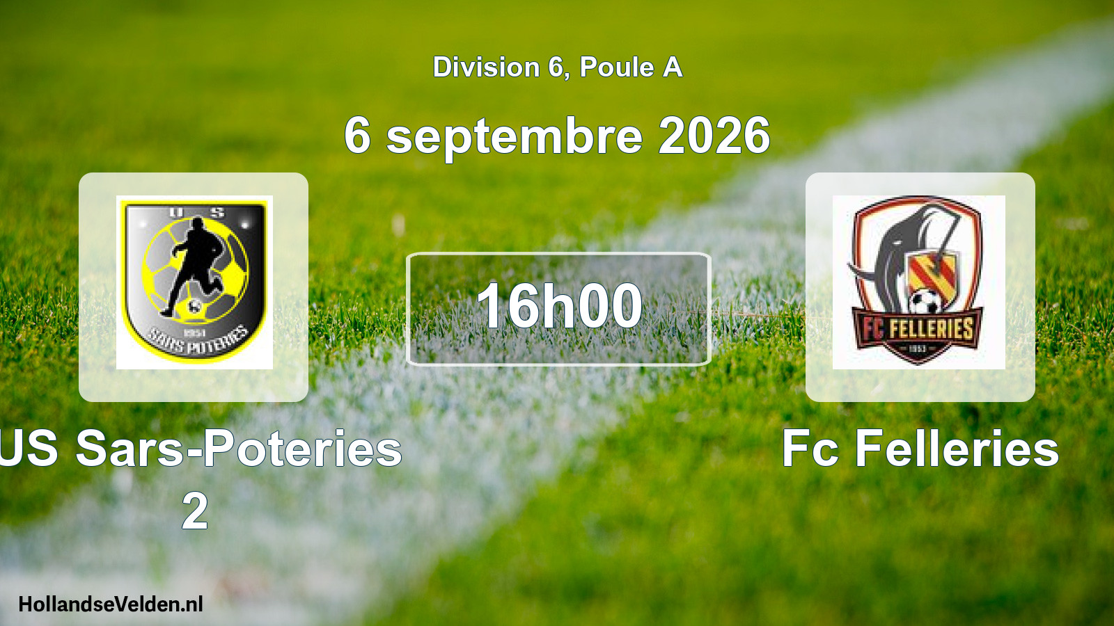 Scheduled Match: US Sars-Poteries 2 - Fc Felleries (6 September 2026)