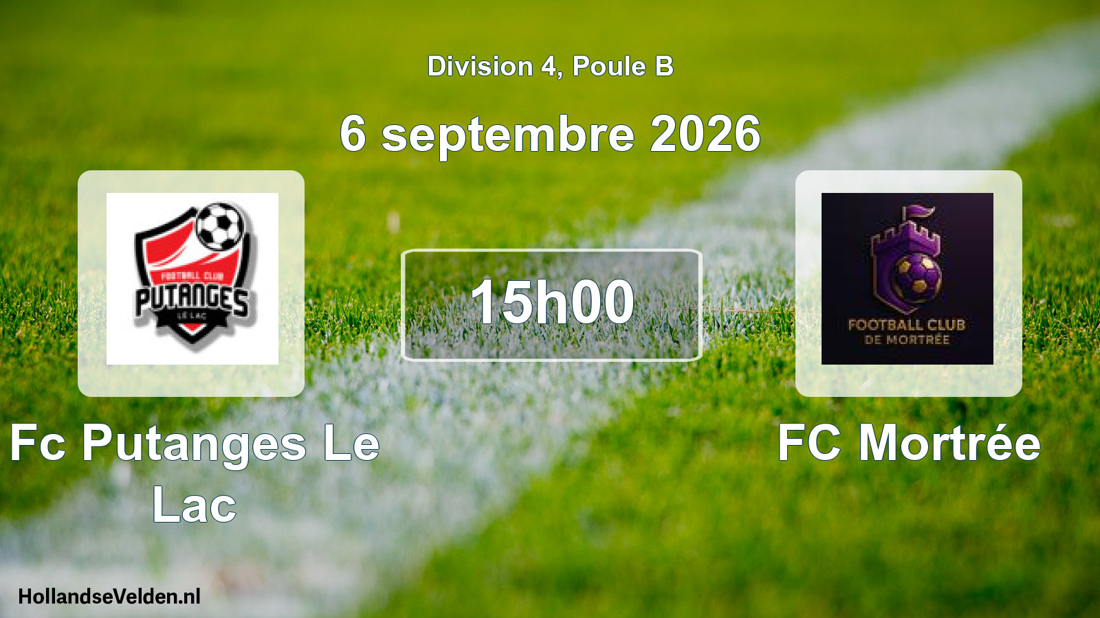 Scheduled Match: Fc Putanges Le Lac - FC Mortrée (6 September 2026)