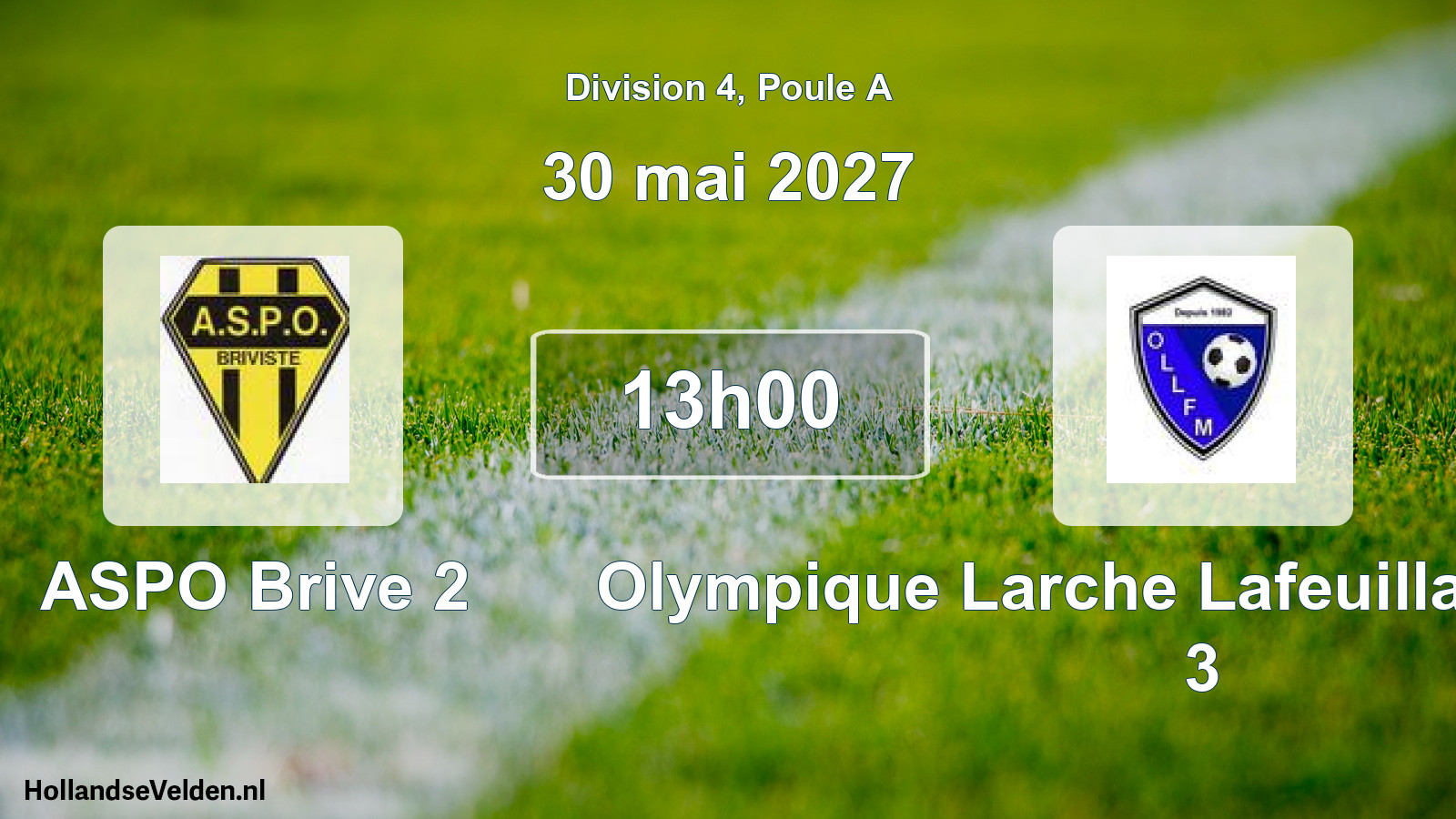 Geplande wedstrijd: ASPO Brive 2 - Olympique Larche Lafeuillade Mansac 3 (30 mei 2027)