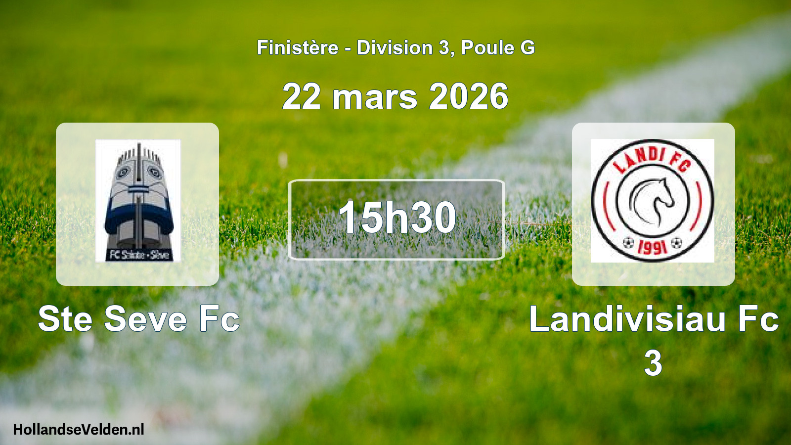 Geplande wedstrijd: Ste Seve Fc - Landivisiau Fc 3 (22 mars 2026)