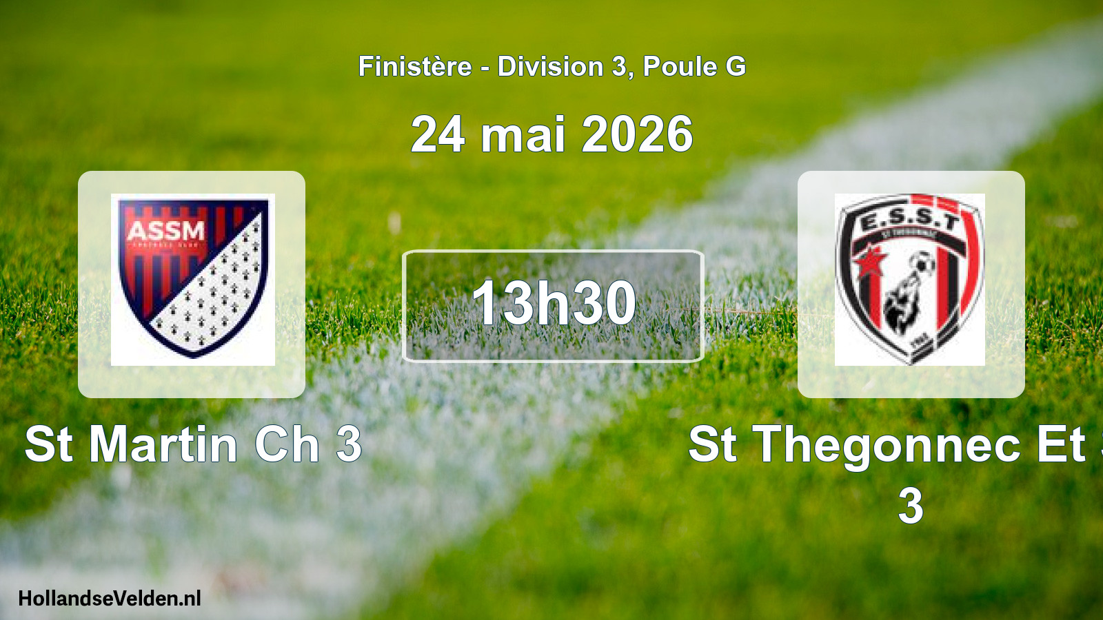 Geplande wedstrijd: St Martin Ch 3 - St Thegonnec Et S 3 (24 mei 2026)
