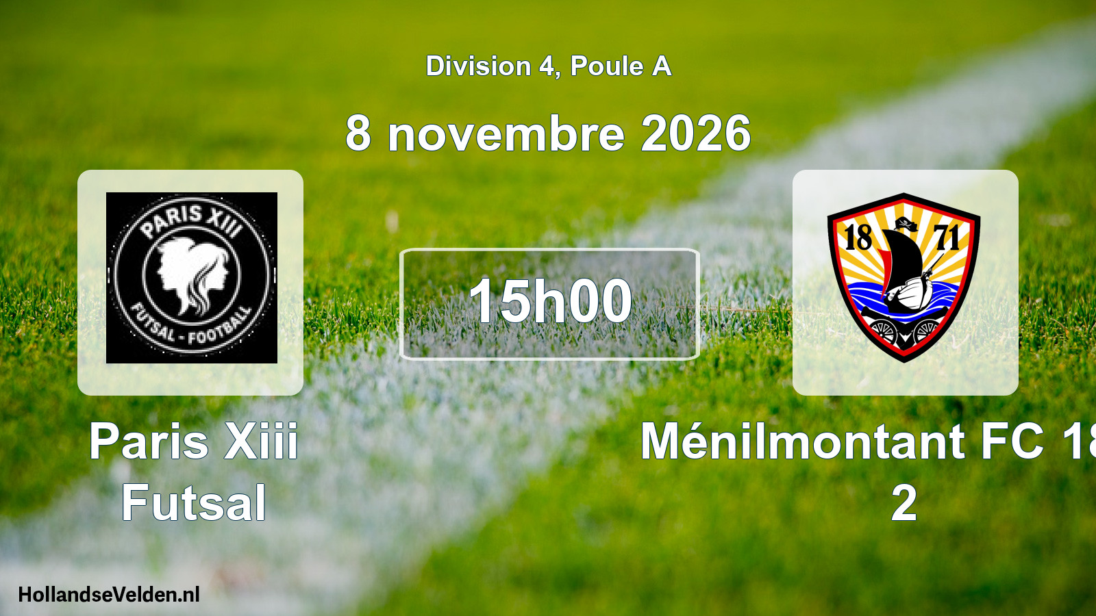 Scheduled Match: Paris Xiii Futsal - Ménilmontant FC 1871 2 (8 November 2026)