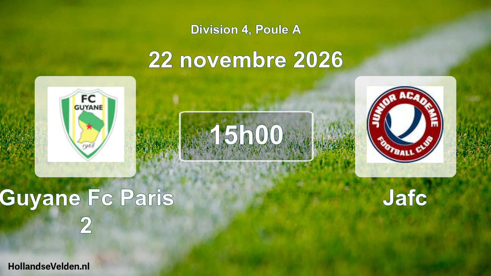 Match programmé: Guyane Fc Paris 2 - Jafc (22 novembre 2026)