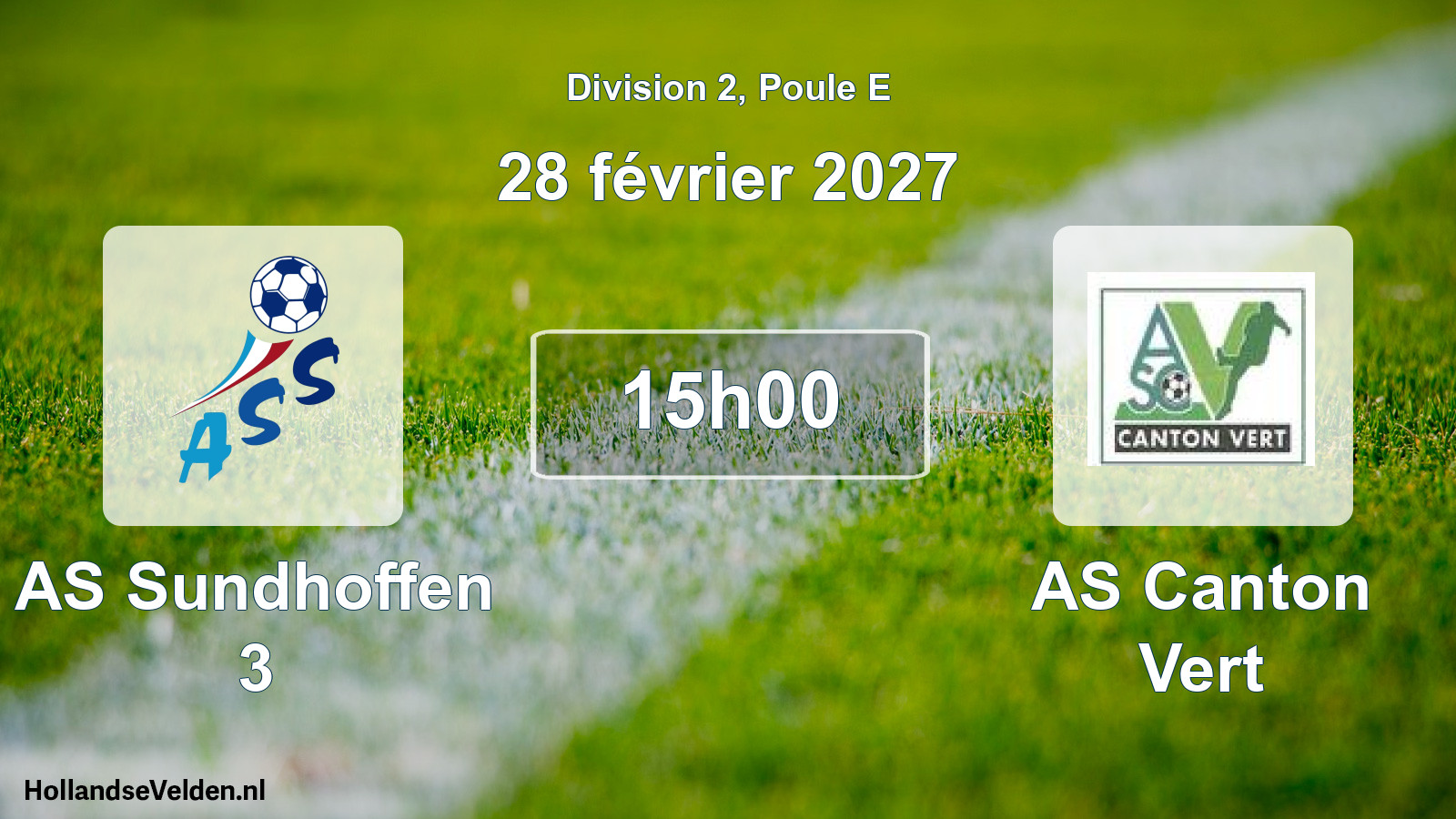 Scheduled Match: AS Sundhoffen 3 - AS Canton Vert (28 February 2027)