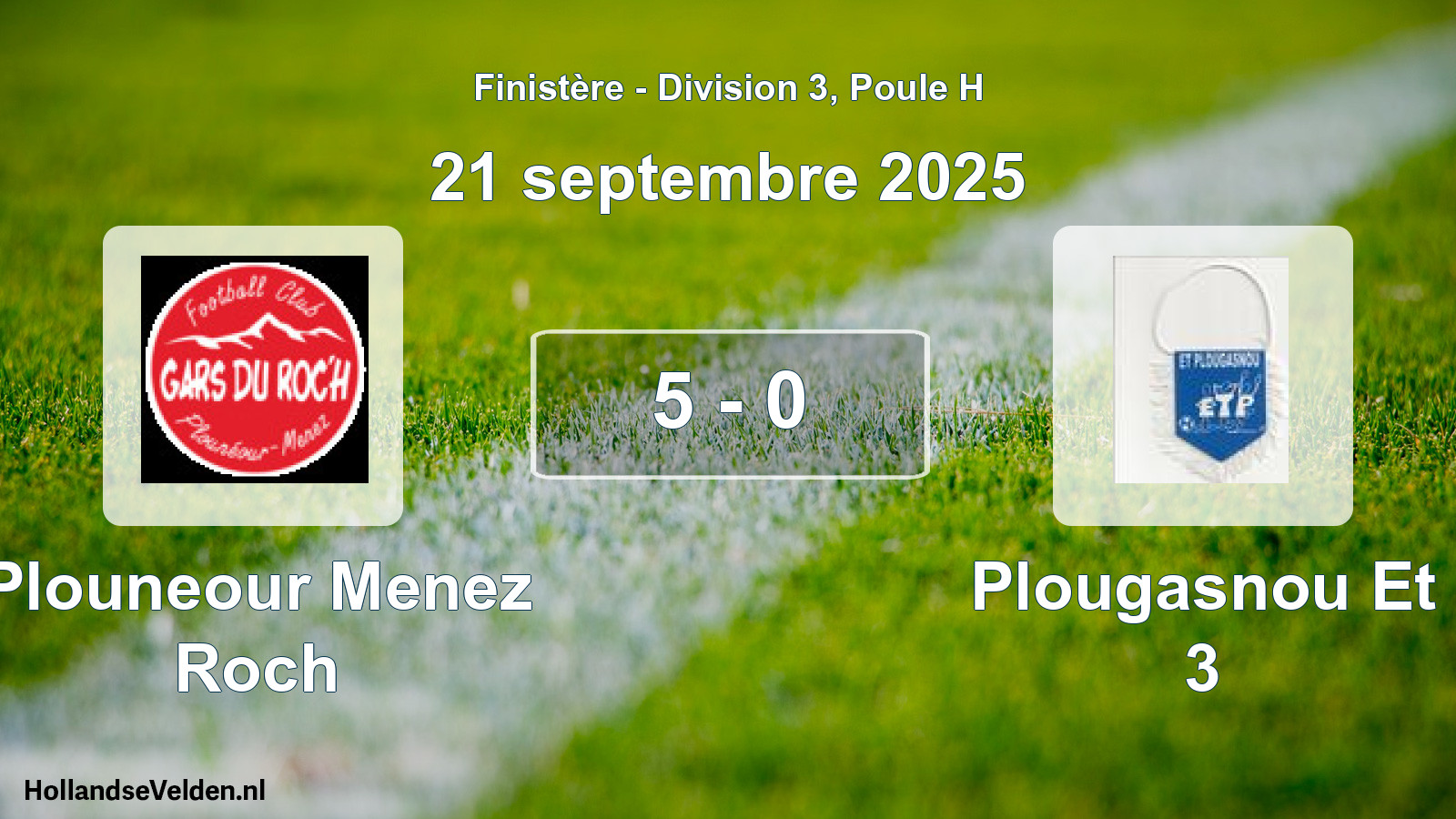 Total number of matches played: Plouneour Menez Roch - Plougasnou Et 3 5 - 0 (21 September 2025)