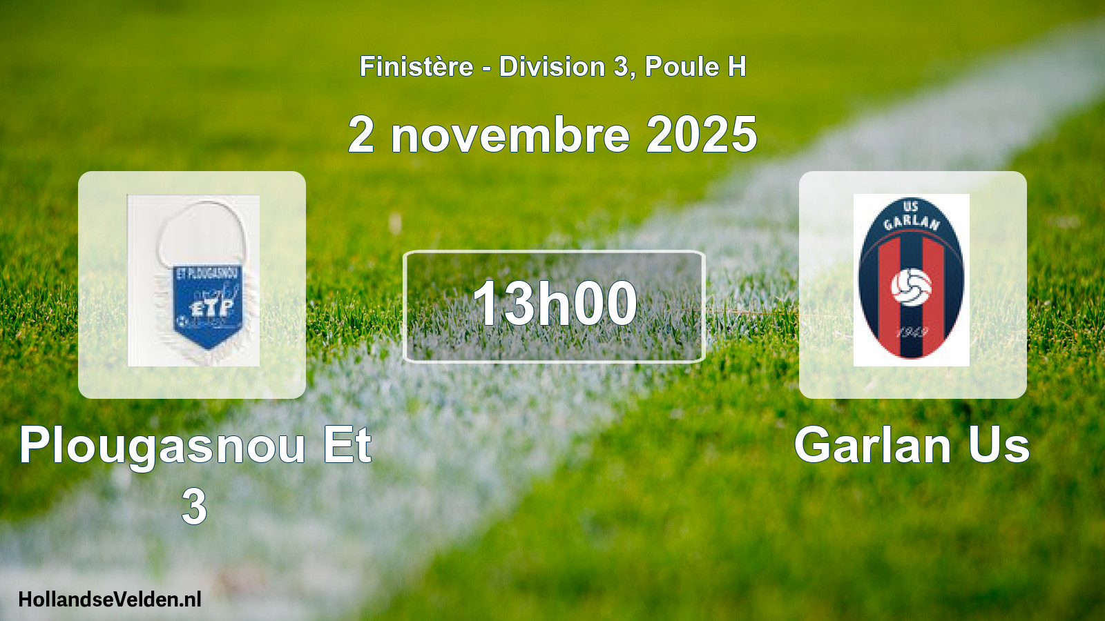Geplande wedstrijd: Plougasnou Et 3 - Garlan Us (2 novembre 2025)