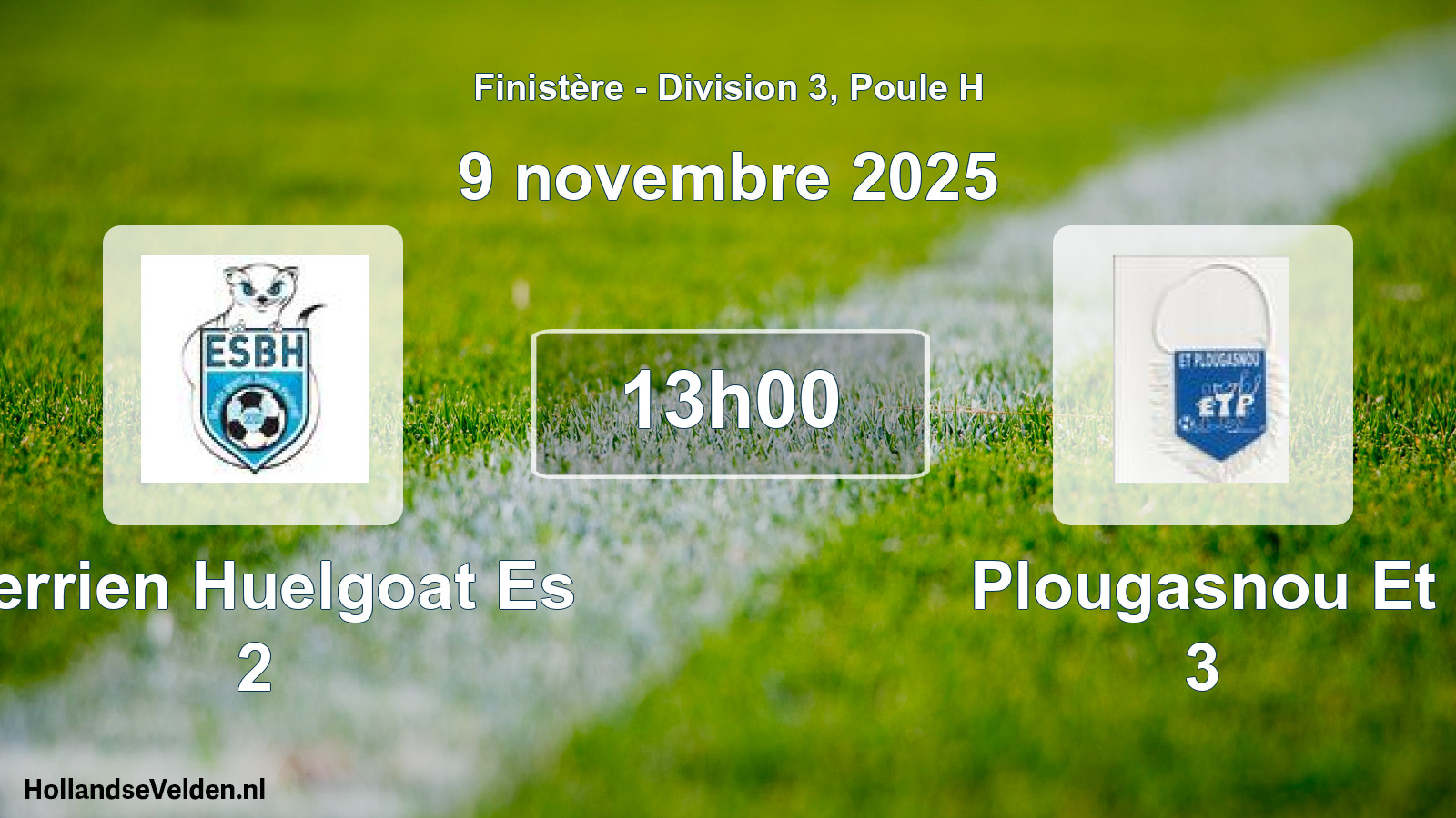 Scheduled Match: Berrien Huelgoat Es 2 - Plougasnou Et 3 (9 November 2025)