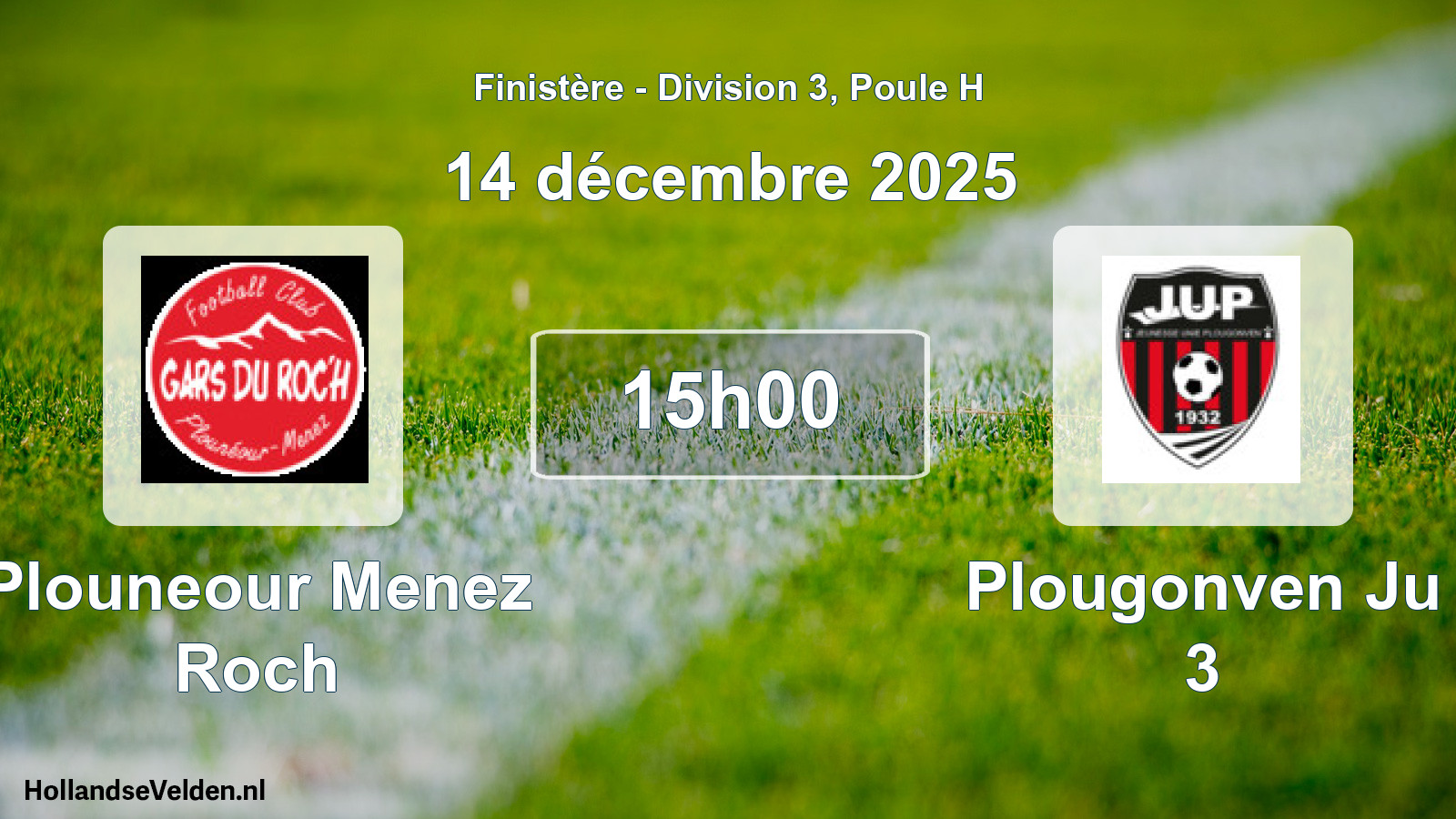Geplande wedstrijd: Plouneour Menez Roch - Plougonven Ju 3 (14 december 2025)