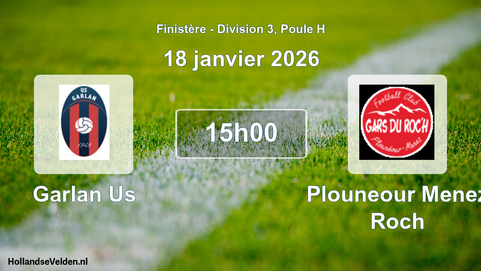 Scheduled Match: Garlan Us - Plouneour Menez Roch (18 January 2026)