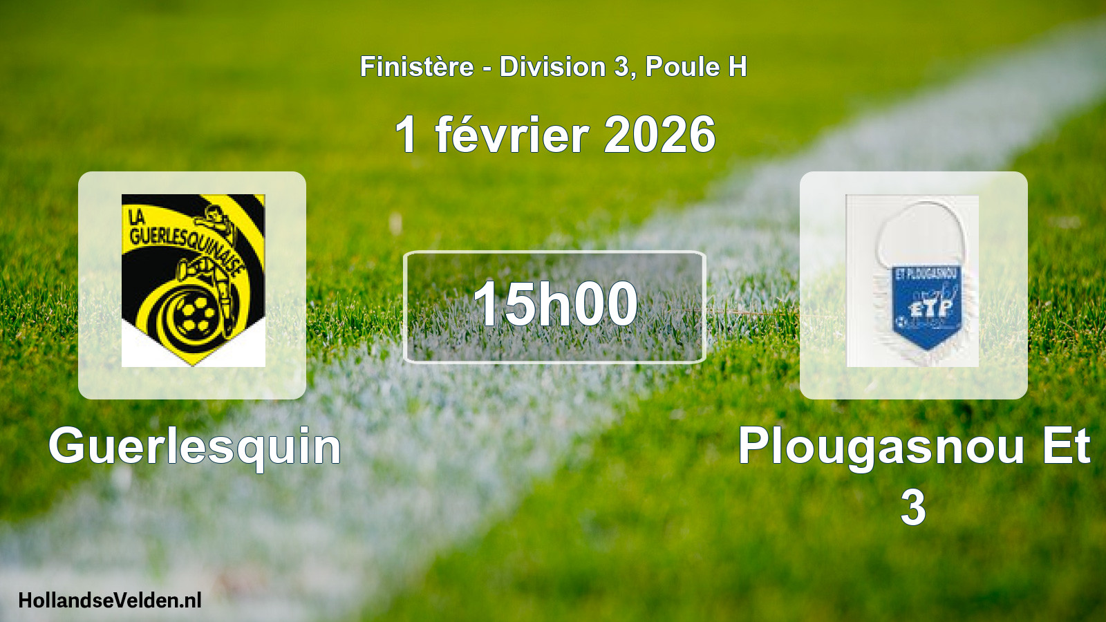 Scheduled Match: Guerlesquin - Plougasnou Et 3 (1 February 2026)