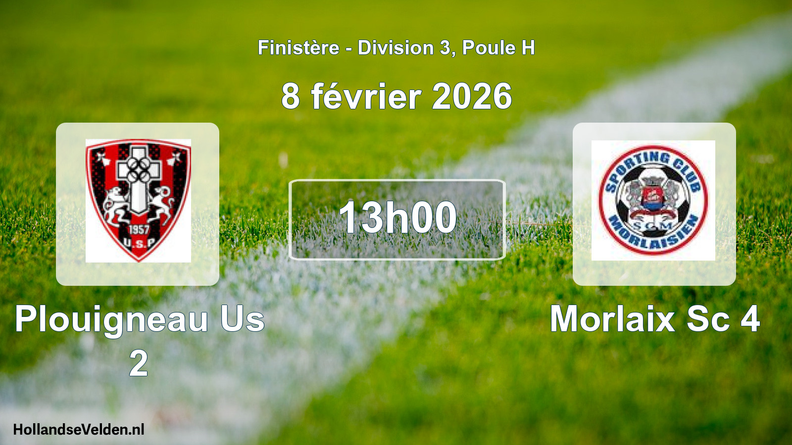 Geplande wedstrijd: Plouigneau Us 2 - Morlaix Sc 4 (8 février 2026)
