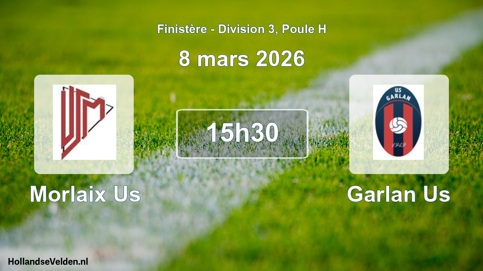 Geplande wedstrijd: Morlaix Us - Garlan Us (8 maart 2026)
