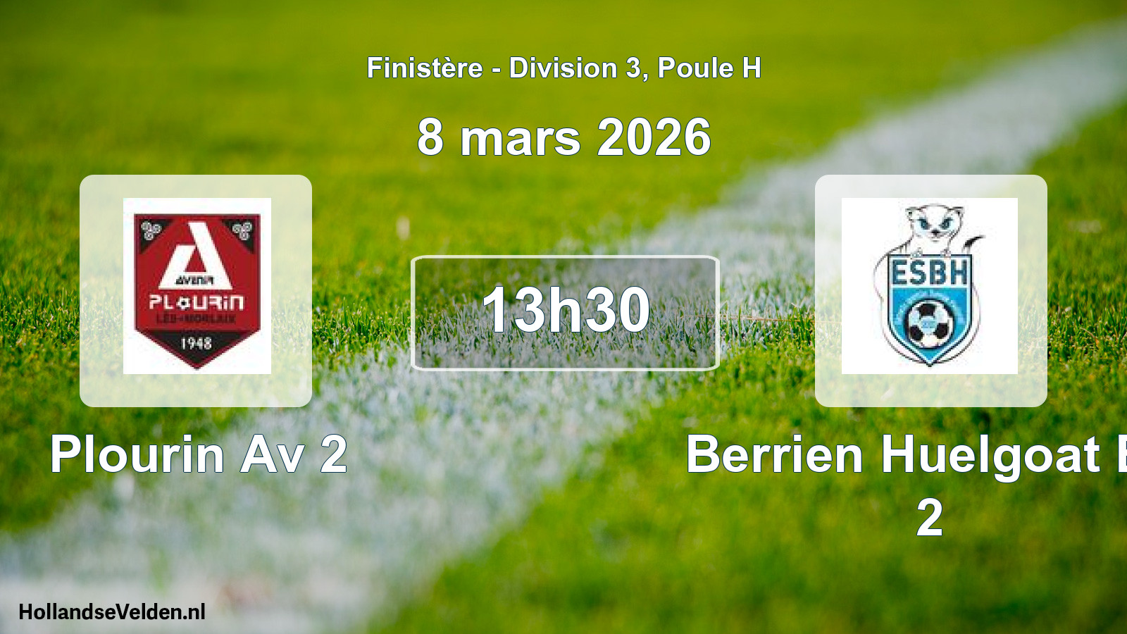 Geplande wedstrijd: Plourin Av 2 - Berrien Huelgoat Es 2 (8 maart 2026)