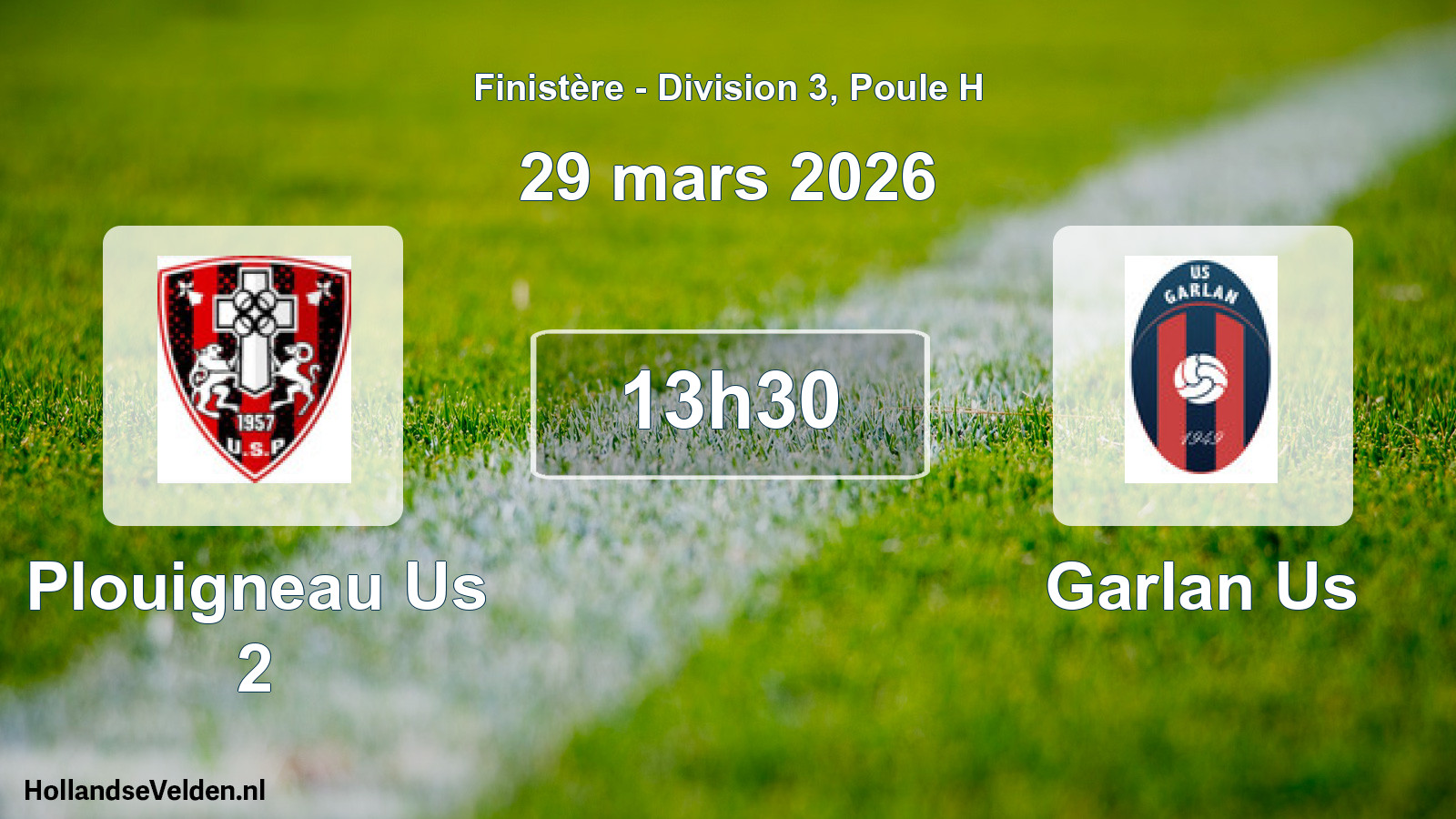 Scheduled Match: Plouigneau Us 2 - Garlan Us (29 March 2026)