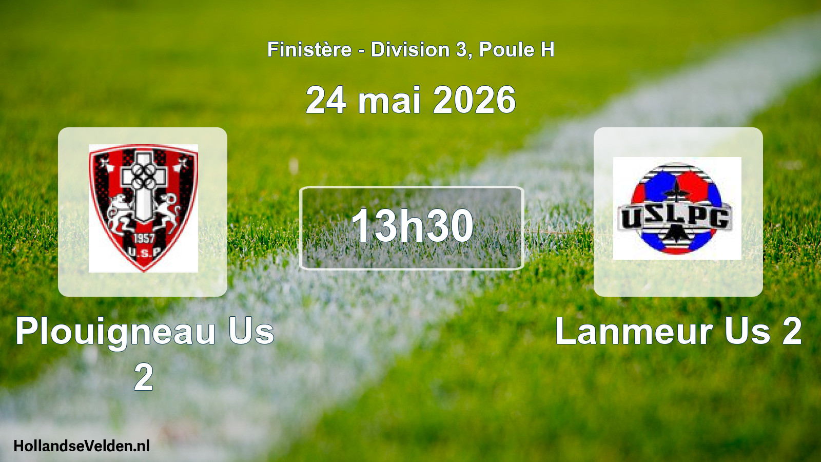 Scheduled Match: Plouigneau Us 2 - Lanmeur Us 2 (24 May 2026)