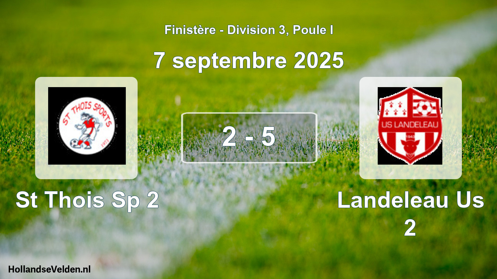 Gespeelde wedstrijd: St Thois Sp 2 - Landeleau Us 2 2 - 5 (7 september 2025)