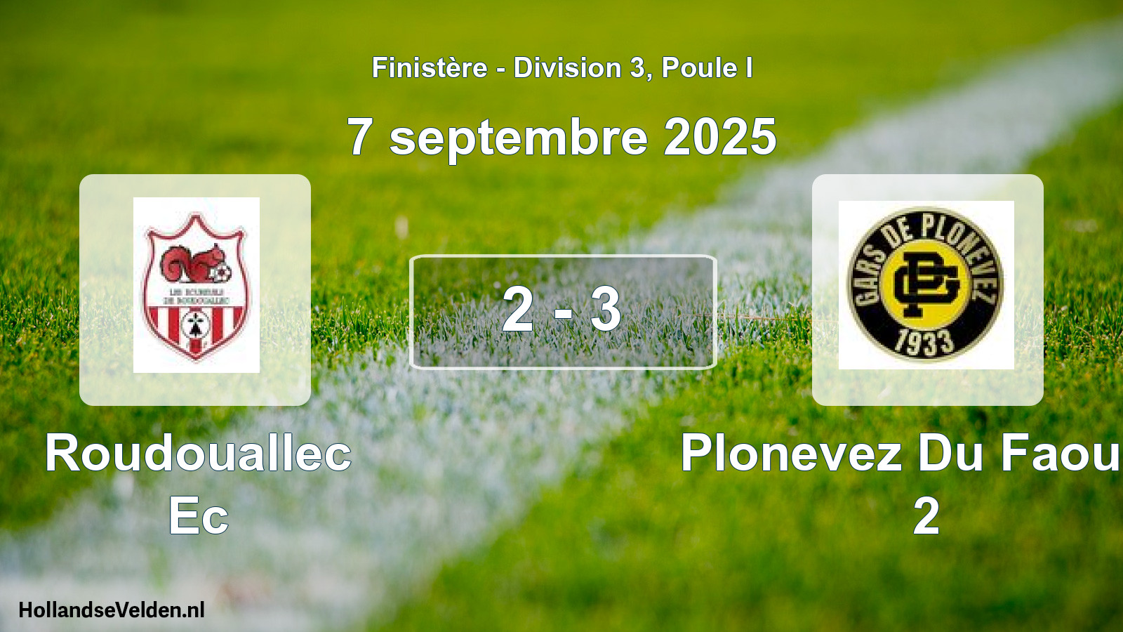 Total number of matches played: Roudouallec Ec - Plonevez Du Faou G 2 2 - 3 (7 September 2025)