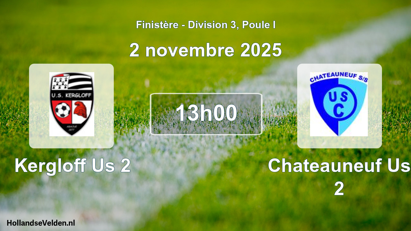 Geplande wedstrijd: Kergloff Us 2 - Chateauneuf Us 2 (2 novembre 2025)