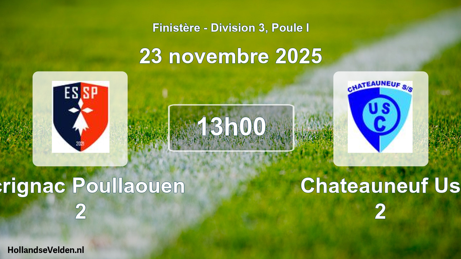 Geplande wedstrijd: Scrignac Poullaouen 2 - Chateauneuf Us 2 (23 novembre 2025)