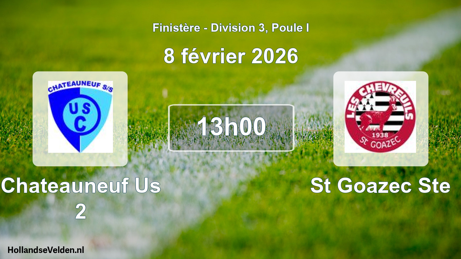Geplande wedstrijd: Chateauneuf Us 2 - St Goazec Ste (8 février 2026)