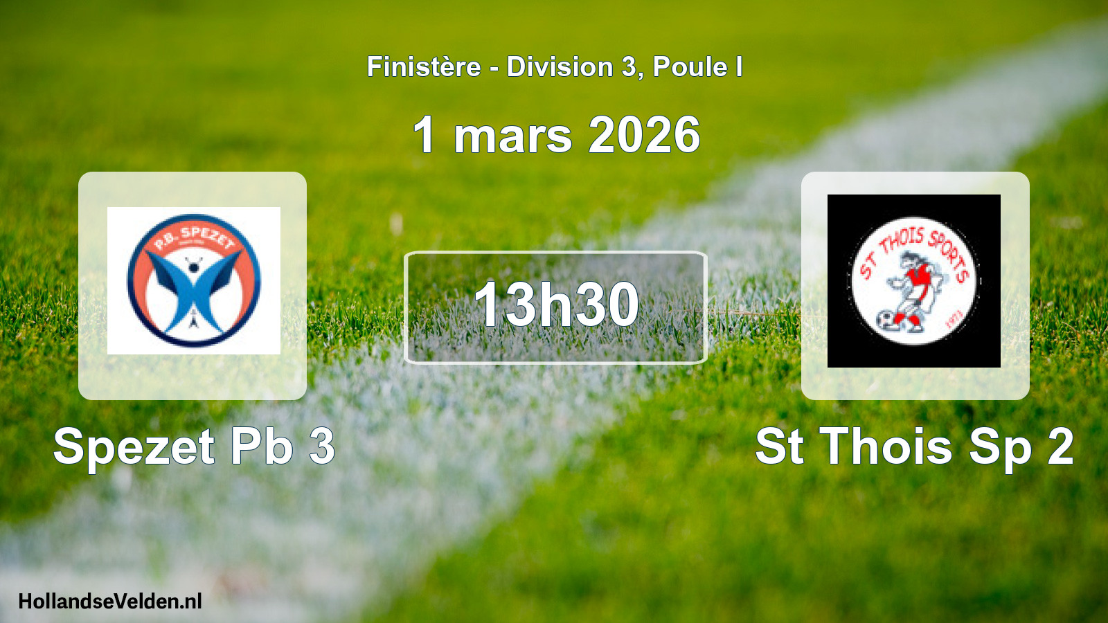 Scheduled Match: Spezet Pb 3 - St Thois Sp 2 (1 March 2026)