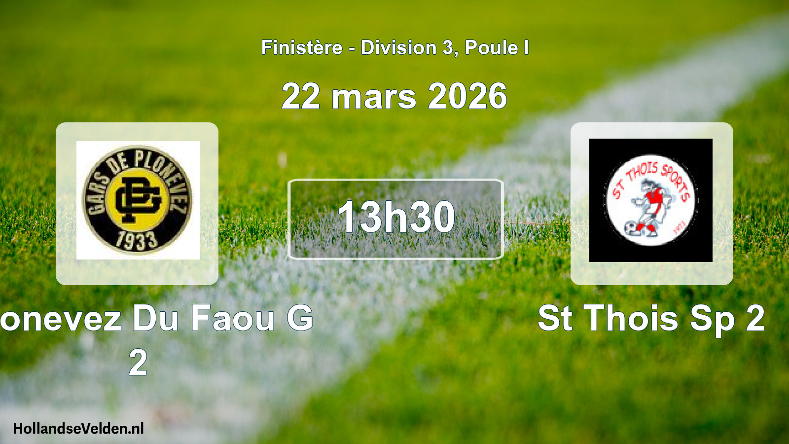 Geplande wedstrijd: Plonevez Du Faou G 2 - St Thois Sp 2 (22 maart 2026)