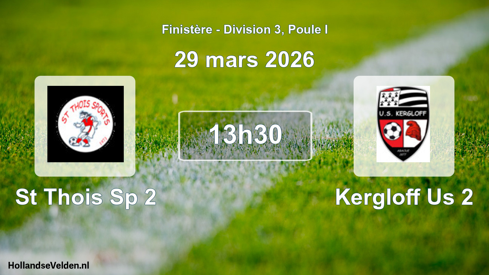 Scheduled Match: St Thois Sp 2 - Kergloff Us 2 (29 March 2026)