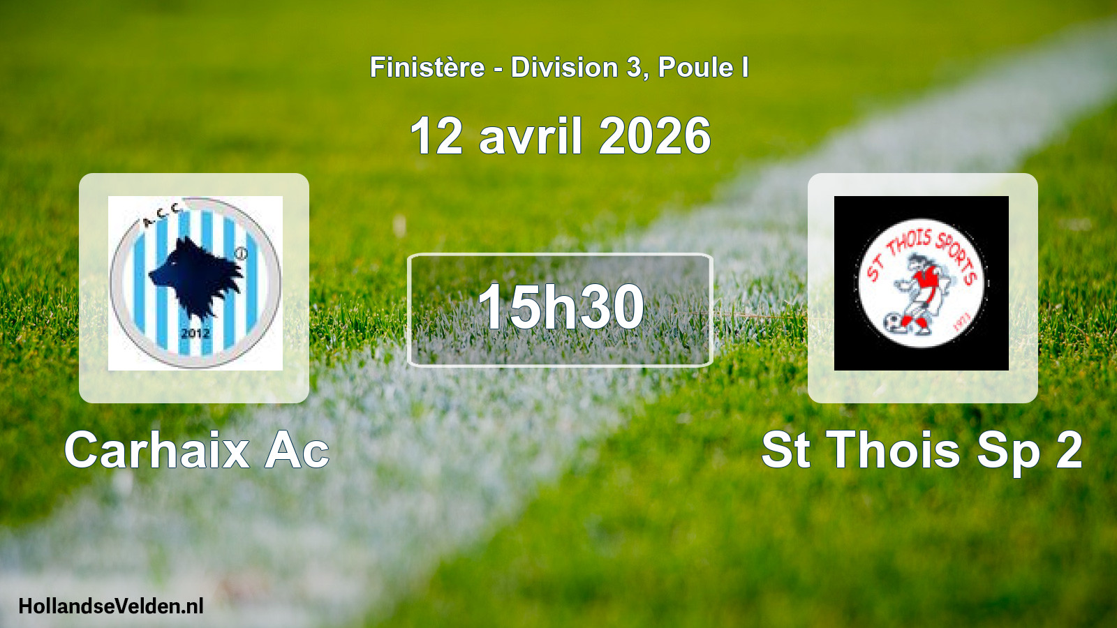Scheduled Match: Carhaix Ac - St Thois Sp 2 (12 April 2026)