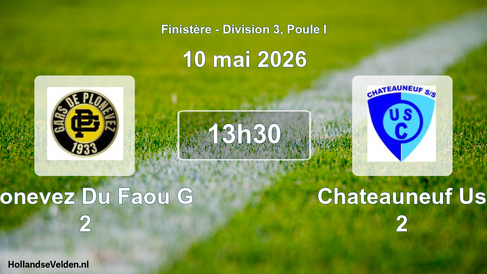 Geplande wedstrijd: Plonevez Du Faou G 2 - Chateauneuf Us 2 (10 mai 2026)