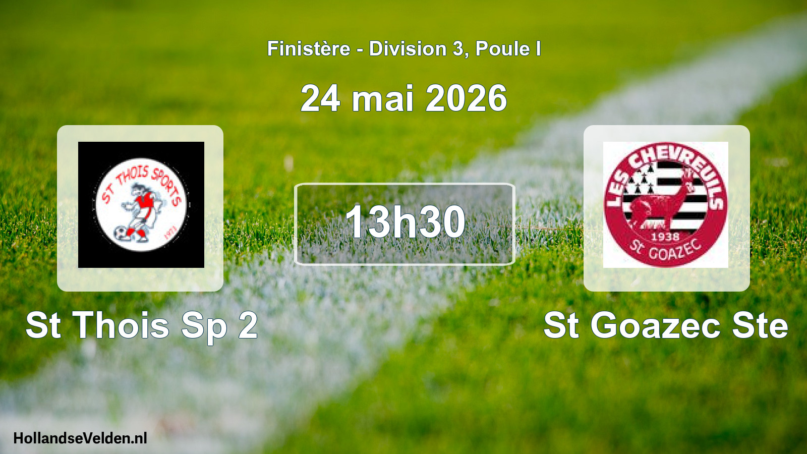 Scheduled Match: St Thois Sp 2 - St Goazec Ste (24 May 2026)