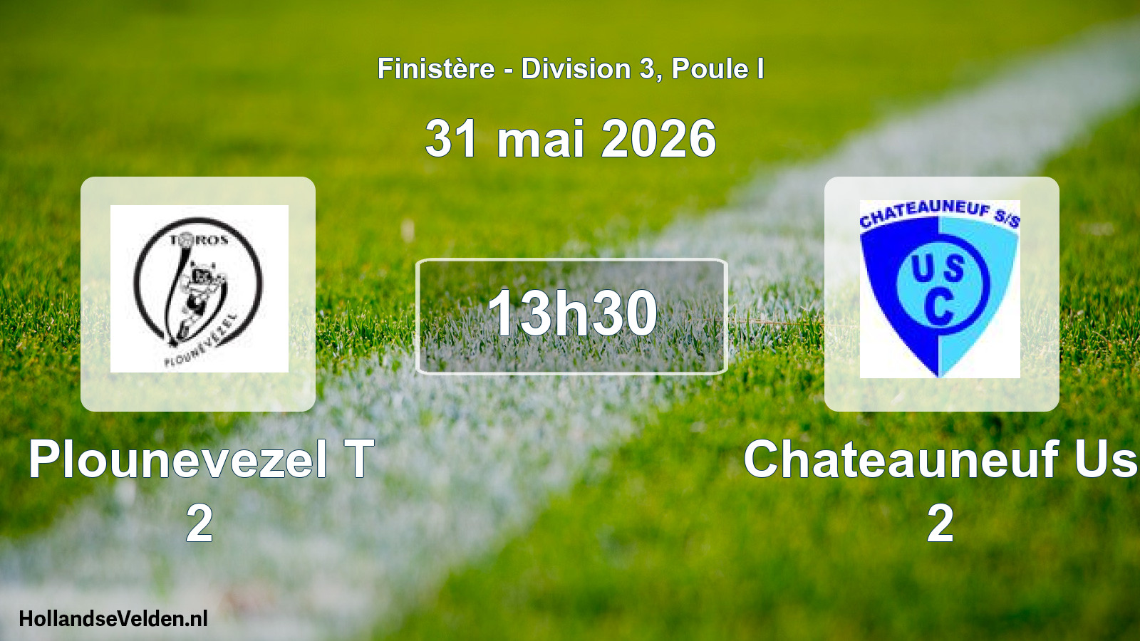 Scheduled Match: Plounevezel T 2 - Chateauneuf Us 2 (31 May 2026)