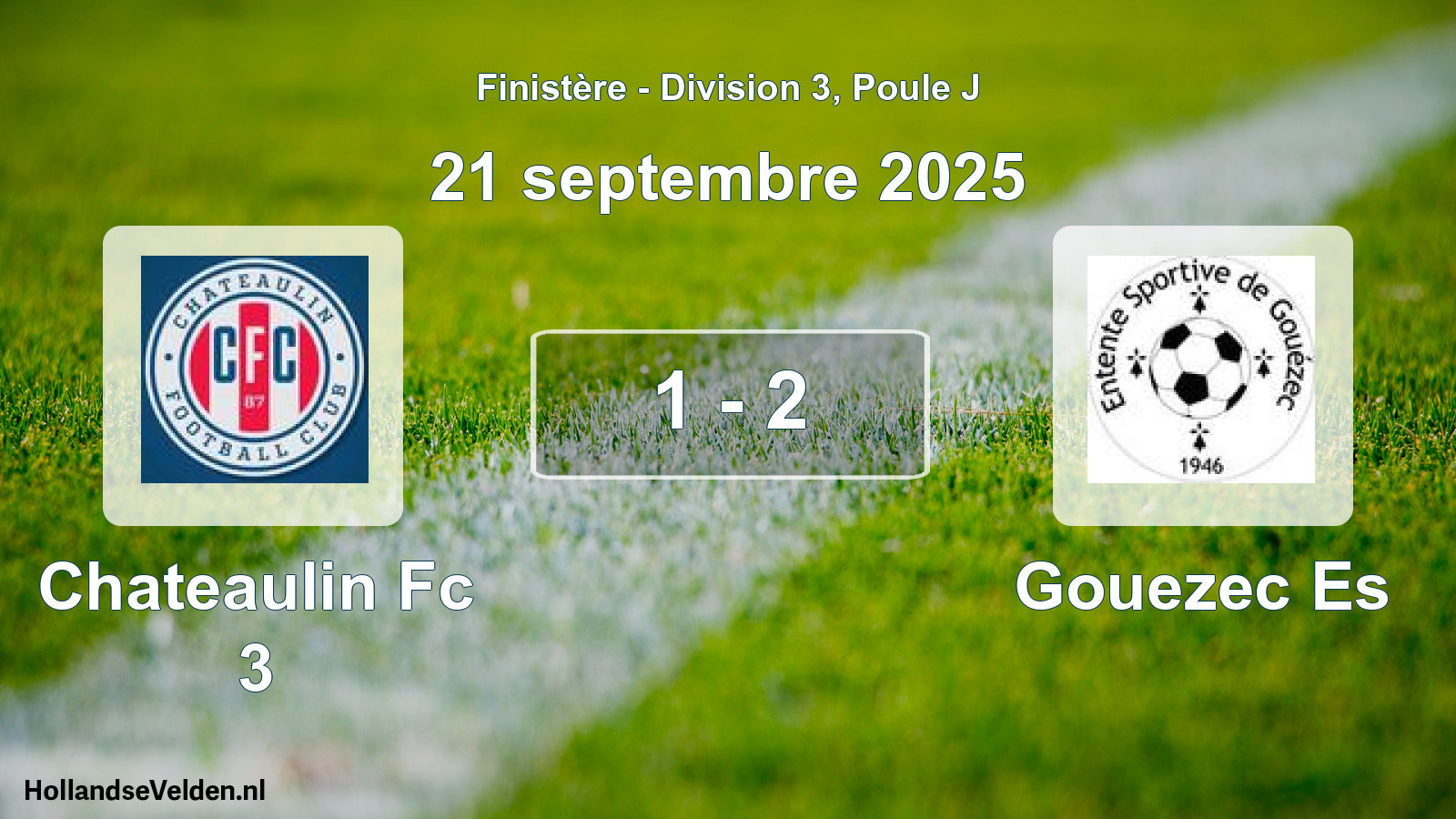 Gespeelde wedstrijd: Chateaulin Fc 3 - Gouezec Es 1 - 2 (21 septembre 2025)