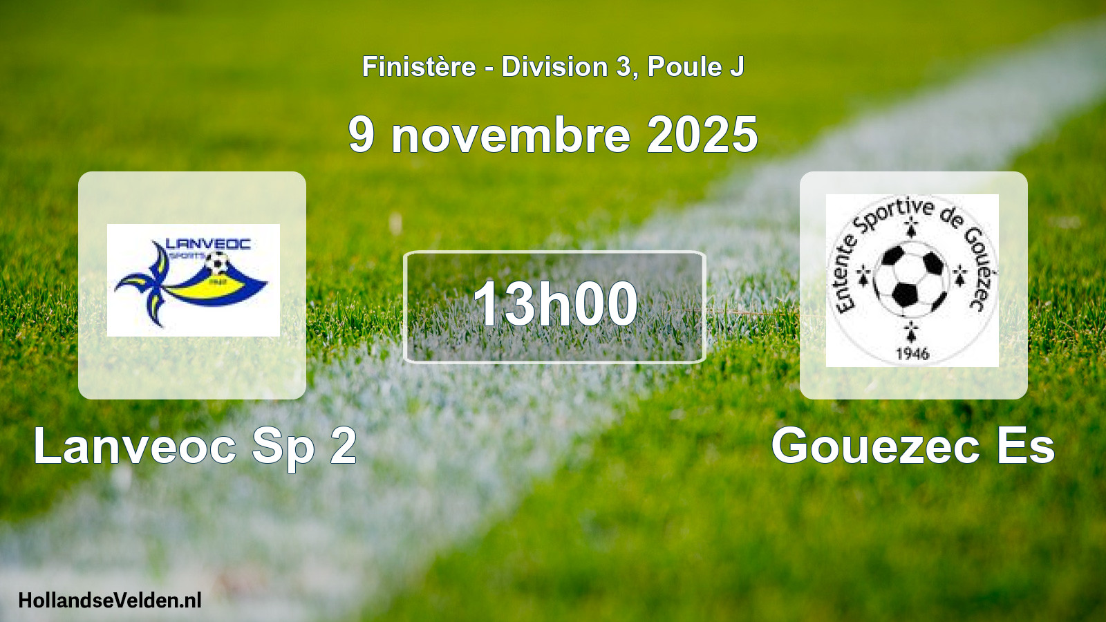 Geplande wedstrijd: Lanveoc Sp 2 - Gouezec Es (9 november 2025)
