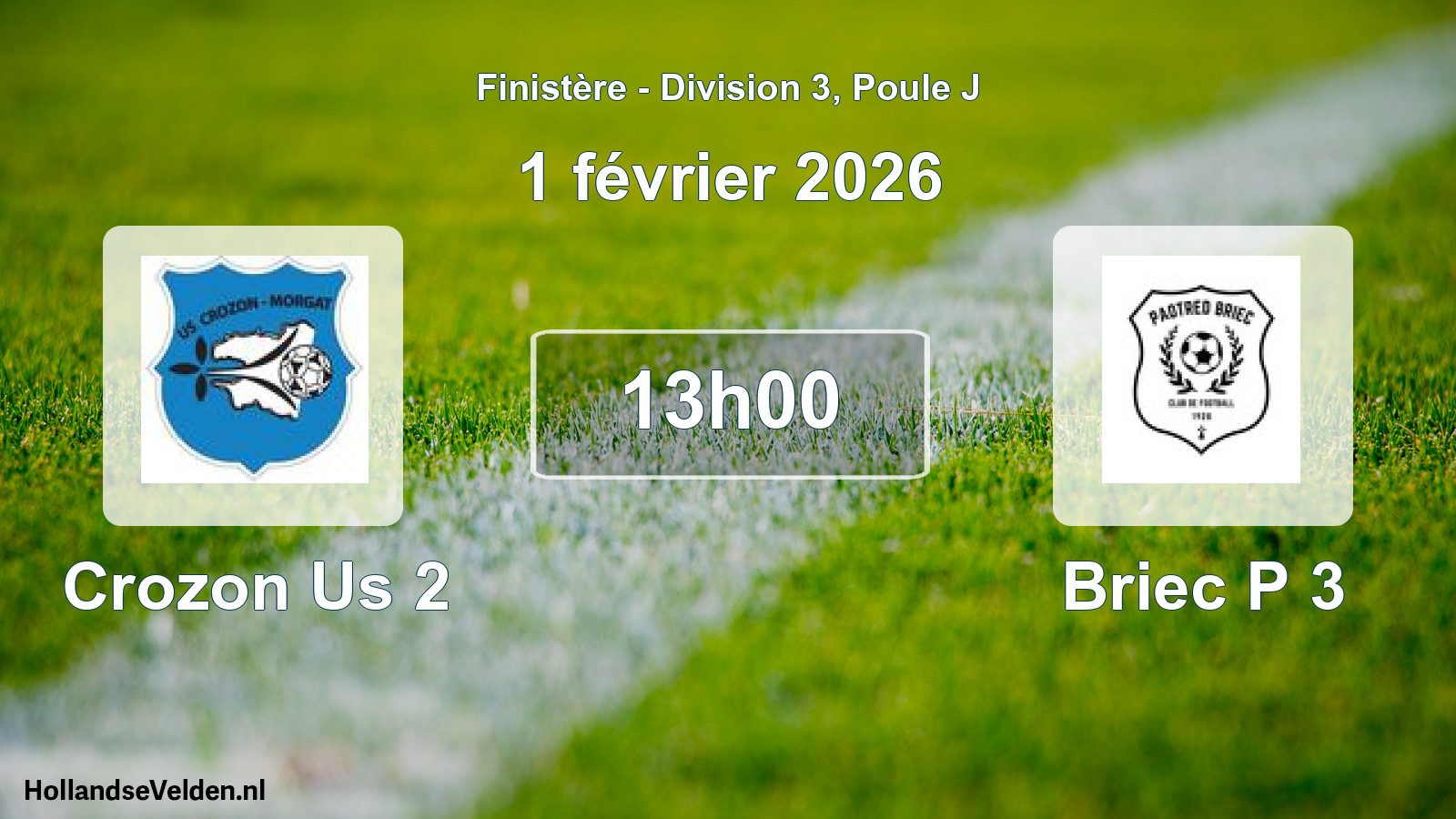 Scheduled Match: Crozon Us 2 - Briec P 3 (1 February 2026)