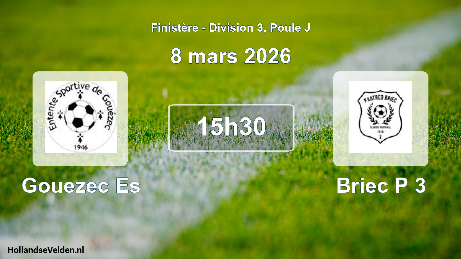 Geplande wedstrijd: Gouezec Es - Briec P 3 (8 mars 2026)