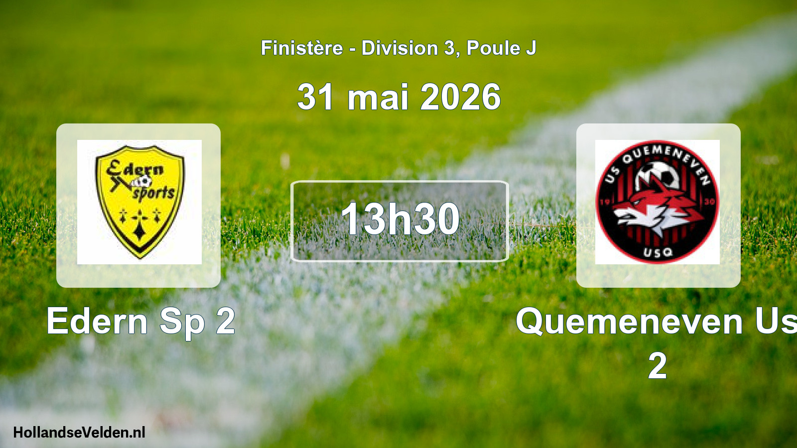 Geplande wedstrijd: Edern Sp 2 - Quemeneven Us 2 (31 mai 2026)