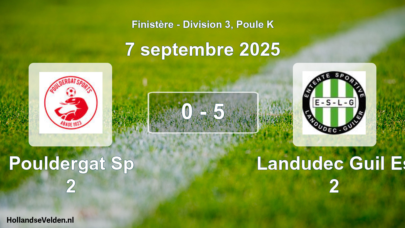 Gespeelde wedstrijd: Pouldergat Sp 2 - Landudec Guil Es 2 0 - 5 (7 september 2025)