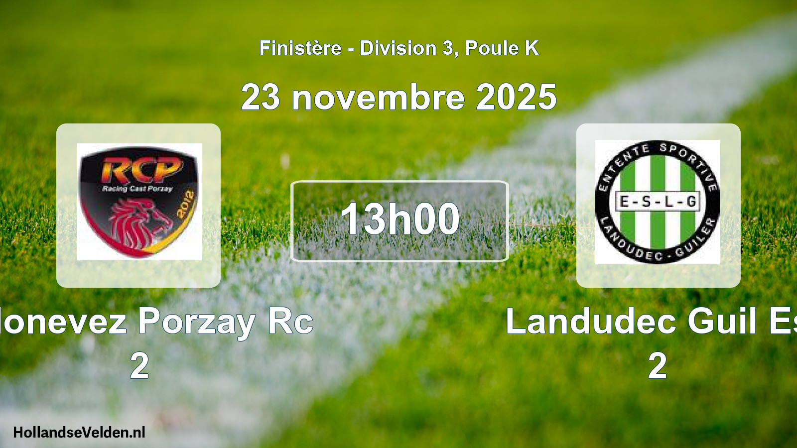 Scheduled Match: Plonevez Porzay Rc 2 - Landudec Guil Es 2 (23 November 2025)