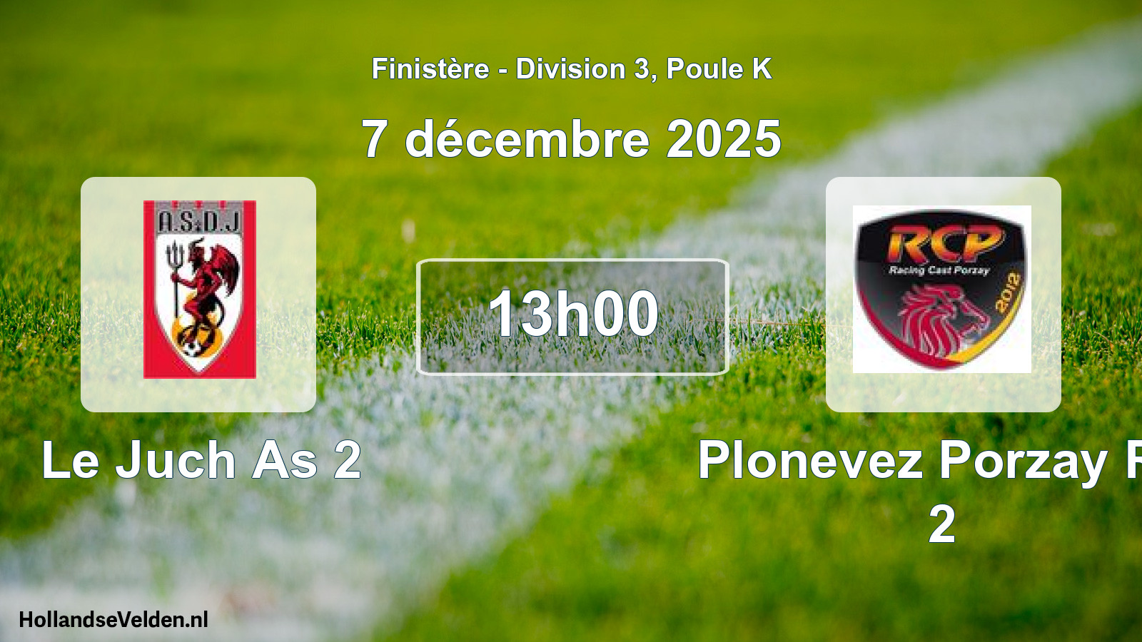 Geplande wedstrijd: Le Juch As 2 - Plonevez Porzay Rc 2 (7 december 2025)