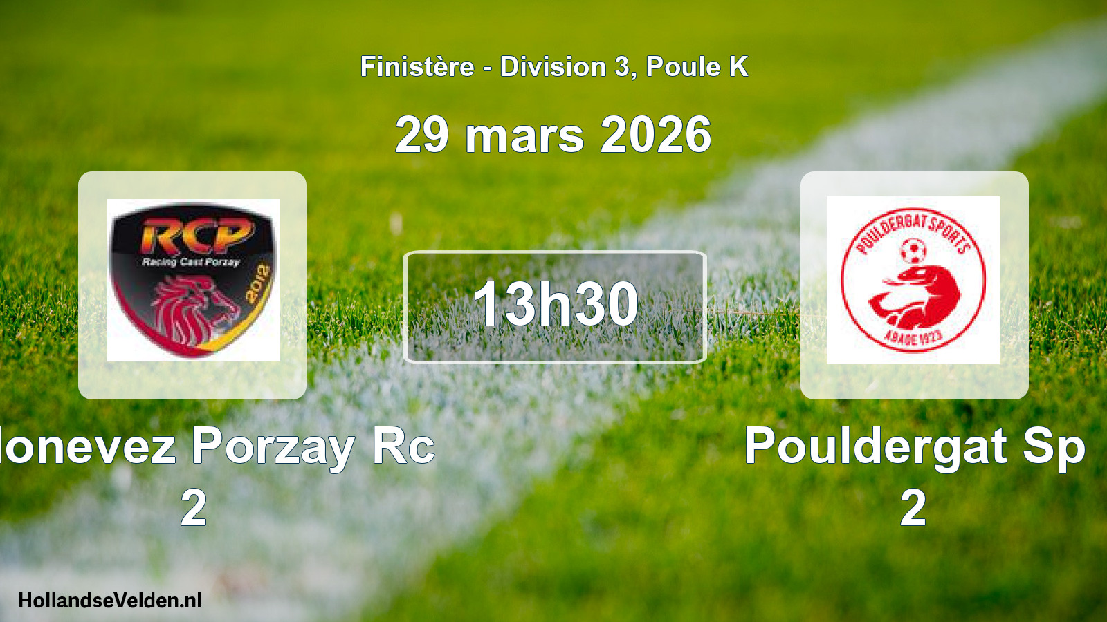 Scheduled Match: Plonevez Porzay Rc 2 - Pouldergat Sp 2 (29 March 2026)