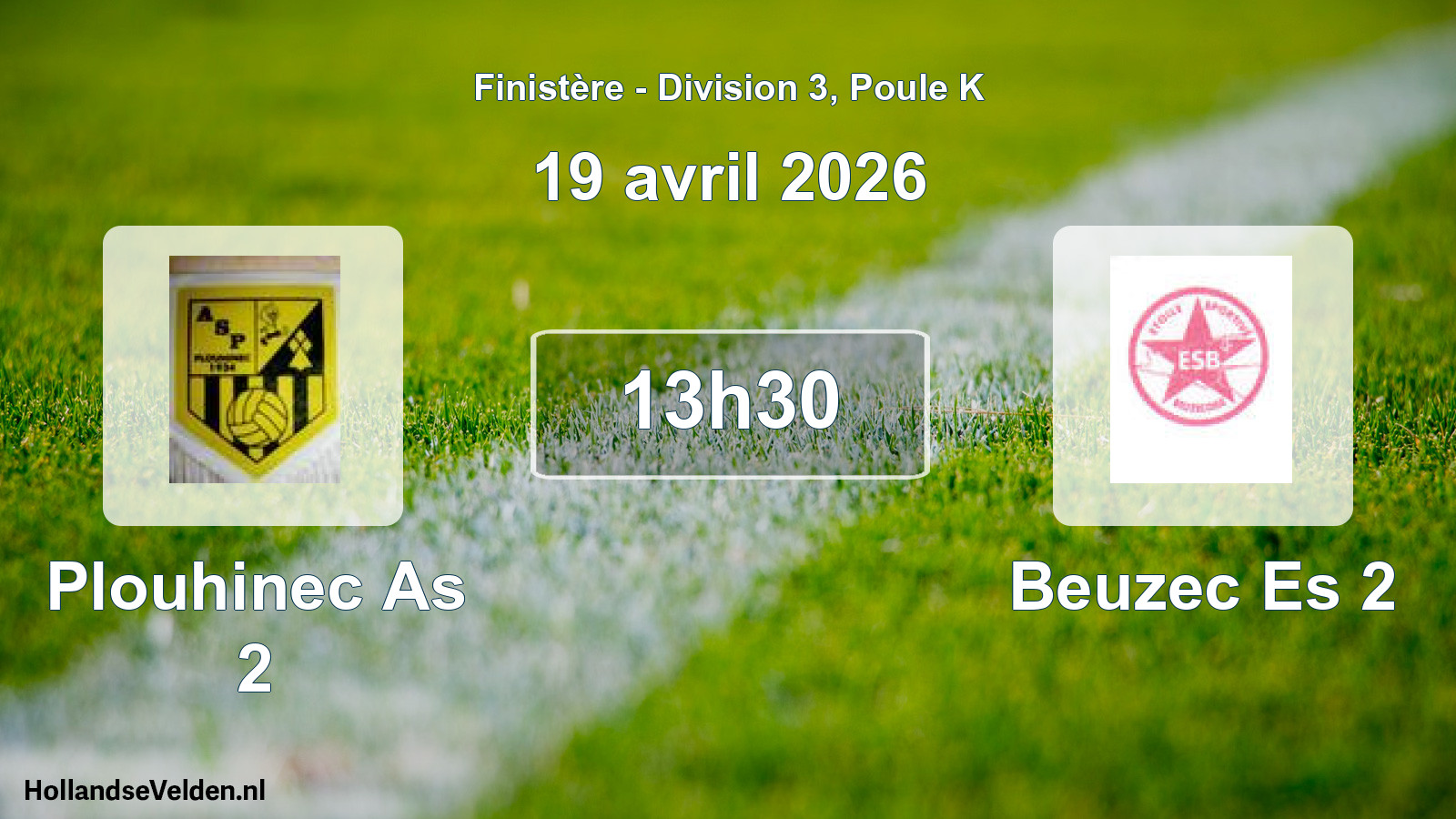 Geplande wedstrijd: Plouhinec As 2 - Beuzec Es 2 (19 april 2026)