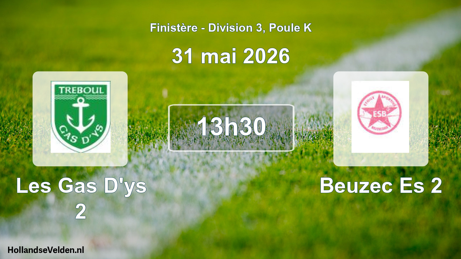 Scheduled Match: Les Gas D'ys 2 - Beuzec Es 2 (31 May 2026)