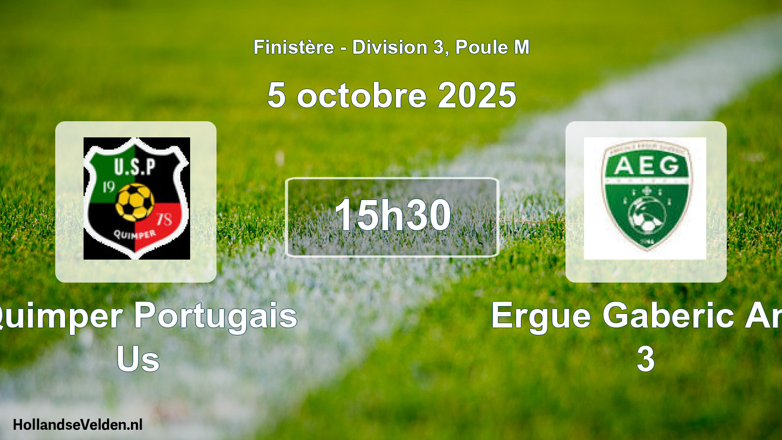 Geplande wedstrijd: Quimper Portugais Us - Ergue Gaberic Am 3 (5 oktober 2025)