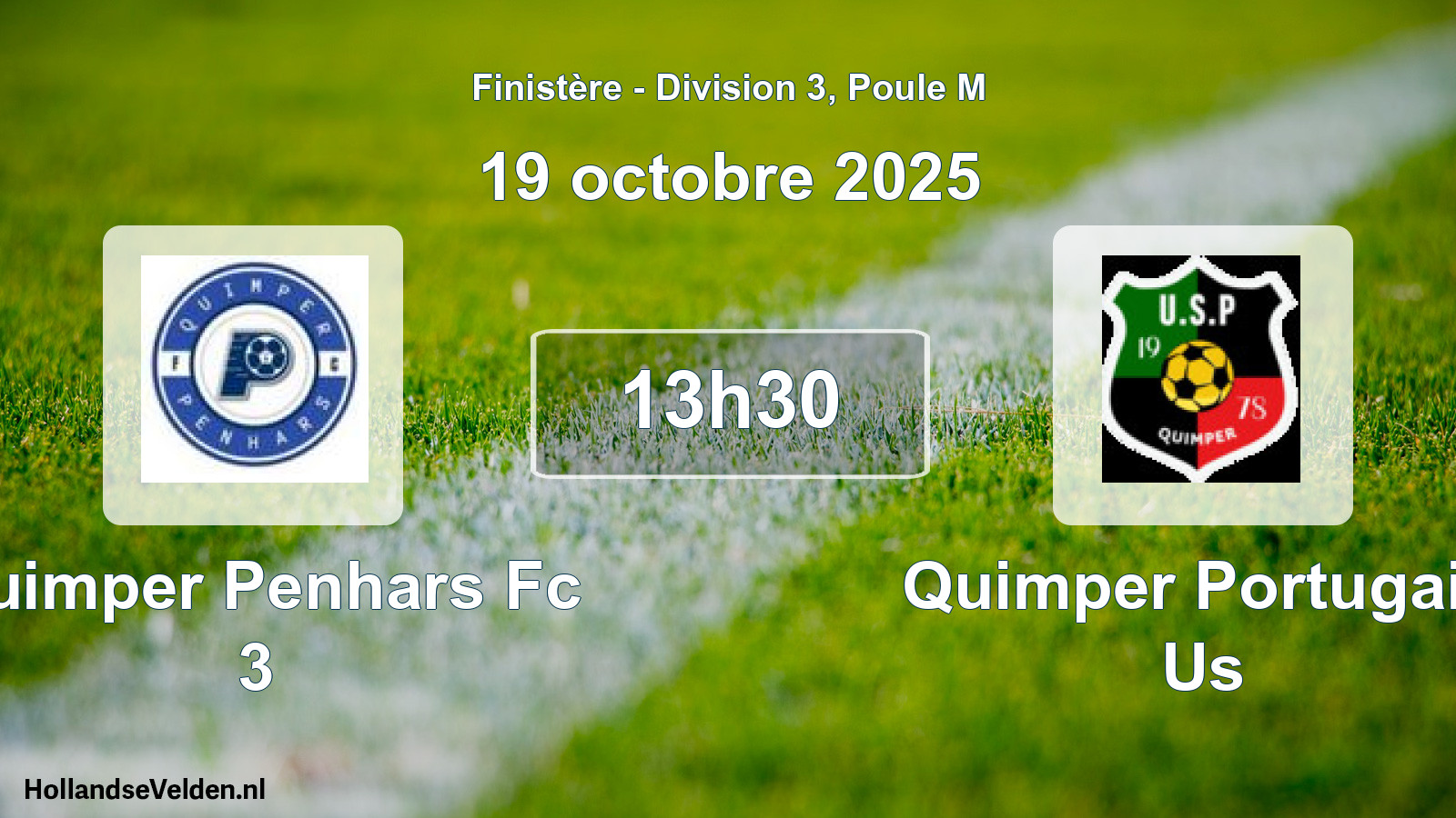 Geplande wedstrijd: Quimper Penhars Fc 3 - Quimper Portugais Us (19 oktober 2025)