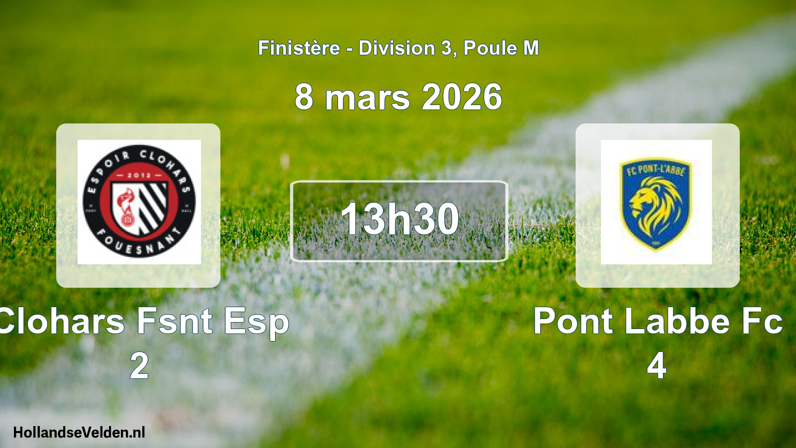 Geplande wedstrijd: Clohars Fsnt Esp 2 - Pont Labbe Fc 4 (8 mars 2026)