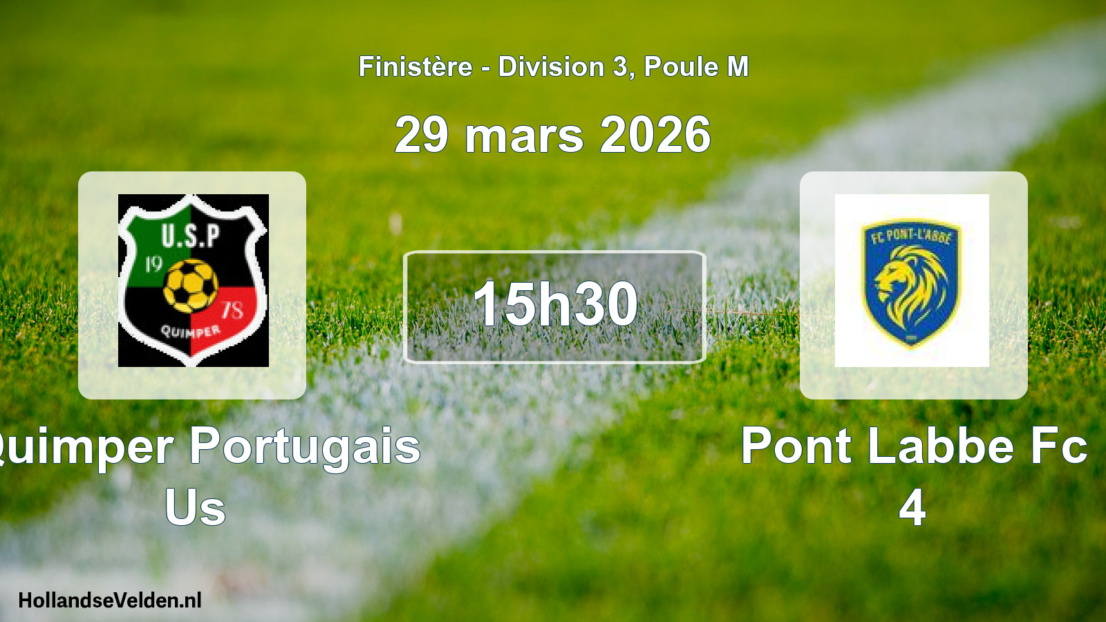 Geplande wedstrijd: Quimper Portugais Us - Pont Labbe Fc 4 (29 mars 2026)