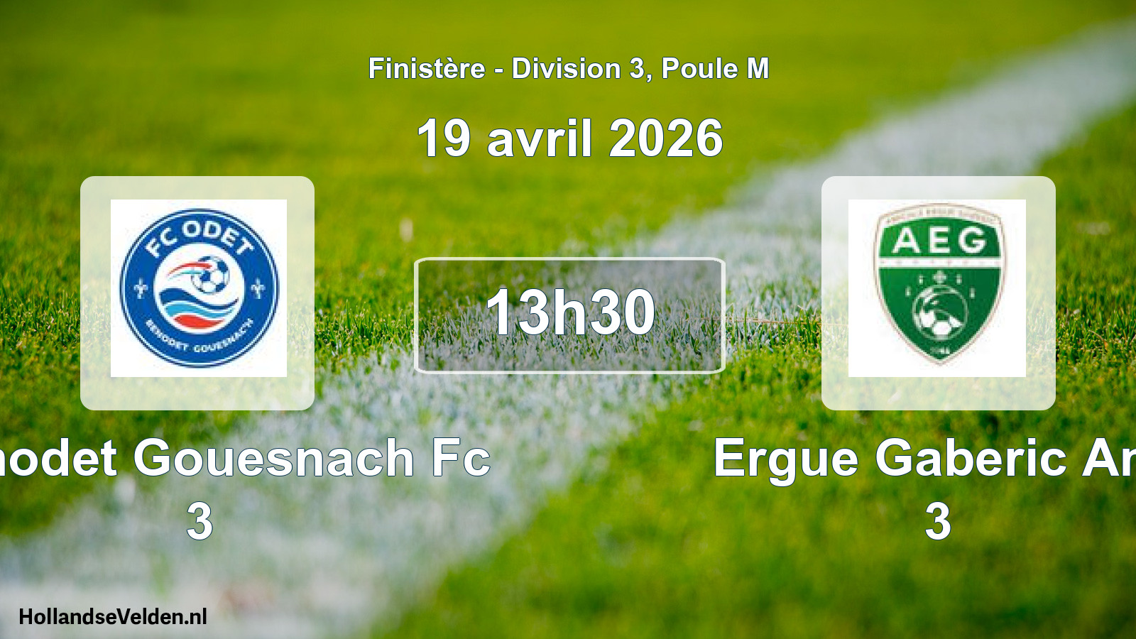 Geplande wedstrijd: Benodet Gouesnach Fc 3 - Ergue Gaberic Am 3 (19 april 2026)