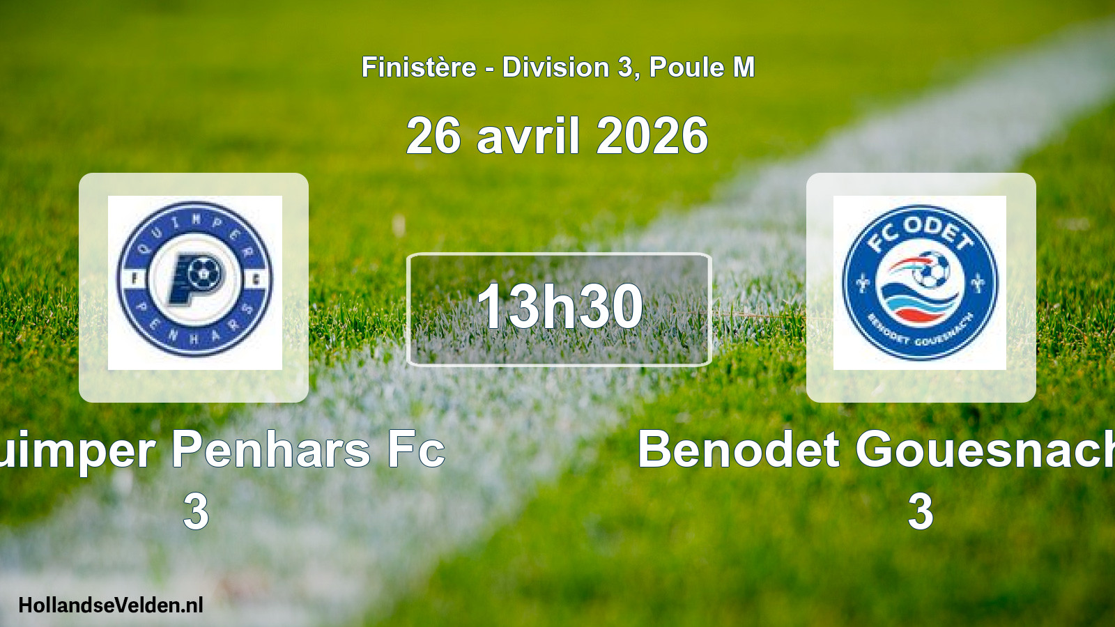 Scheduled Match: Quimper Penhars Fc 3 - Benodet Gouesnach Fc 3 (26 April 2026)